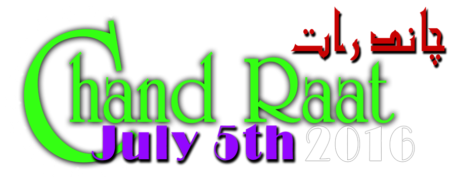 Chand Raat 2016 Chand Raat 2016